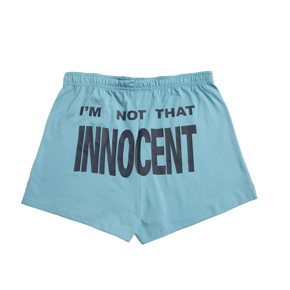I'm Not That Innocent Shorts