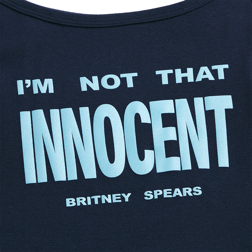 I'm Not That Innocent Tank Detail