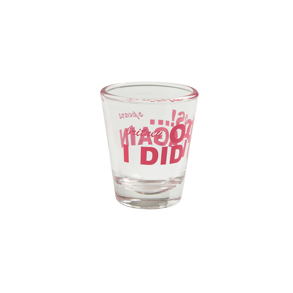 Oops!... I Did It Again Anniversary Shot Glass
